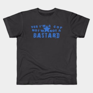 Misconception of Being a Cop #4 Kids T-Shirt